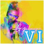 EP: Gigi Lamayne – VI
