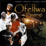TradeMark, Thulasizwe, Mapentane, Da Box – Ofellwa Byang