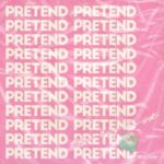The Big Hash – Pretend