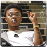 EP: A-Reece – And I’m Only 21