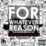 Flex Rabanyan – FWR (For Whatever Reason)