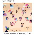 Jeremy Loops & James Hersey – My People