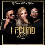 DJ Chase – I Found Love ft. Bo & DJ Sue