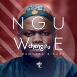 Master Cheng Fu – Nguwe ft. Nomcebo