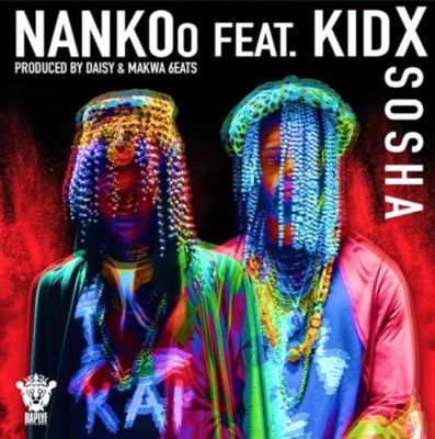 Download Mp3 Nankoo Sosha Ft Kid X Fakaza