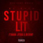 DJ Rico – Stupid Lit ft. Makwa, Dxffxrnt & Options