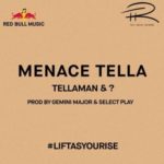 Tellaman & ? – Menace Tella