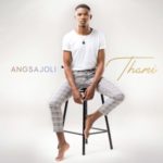 Thami – Angsajoli
