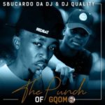 Sbucardo Da DJ & DJ Quality – Run ft. DJ Target no Ndile