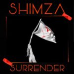 Shimza – Surrender (Club Mix)