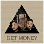 Kid Tini – Get Money ft. Styles P & Stogie T