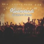 DJ Chase – Kwamnandi ft. Kwaaito