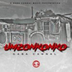 Gaba Cannal – uMzonkonko (Main Mix)