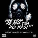 Major League & Focalistic – Shoota Moghel ft. Lowkeys