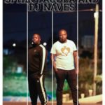 SPHEctacula & DJ Naves – KOTW AzishekeMix