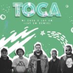 Mi Casa – Toca (Jay Em Remix)