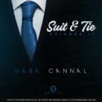 Gaba Cannal – Suit & Tie EP (Episode II)