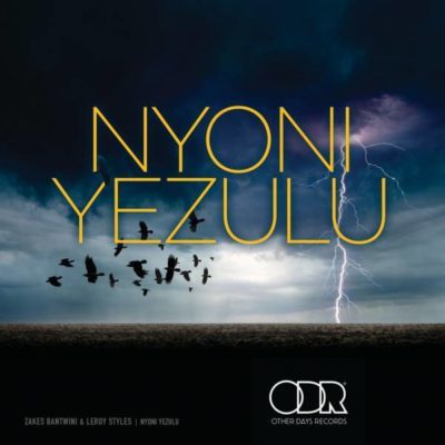 DOWNLOAD mp3: Zakes Bantwini & Leroy Styles – Nyoni Yezulu