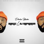 Blaklez & DJ Maphorisa – Dlalisa Letheka