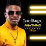 SpiritBanger – Anything ft. Zethu