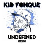 Kid Fonque – Undefined EP