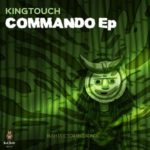 King Touch – Commando EP