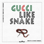 DJ So Nice – Gucci Like Snake ft. KLY & Priddy Ugly