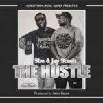 DJ Sbu & Jay Stash – The Hustle