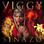 Viggy (Idols SA) – Sinazo