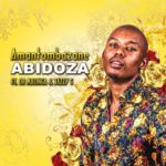 Abidoza – Amantombazane ft. Dr Malinga & Jazzy