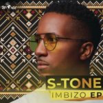 S-Tone – Imbizo EP