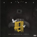 Zakwe – Hell ft. MPK, MusiholiQ & Mzulu