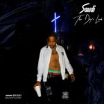 ALBUM: Saudi – The Drip’s Leak
