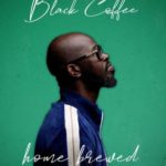 Black Coffee – Home Brewed 003