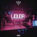 DJ Capital – Liquor ft. Malachi & Da L.E.S