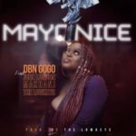 DBN Gogo – Mayonice ft. Jobe London, Makhanj & The LowKeys