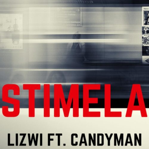 Lizwi - Stimela ft Candy Man