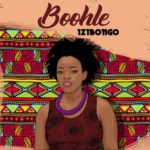Boohle – Izibongo EP