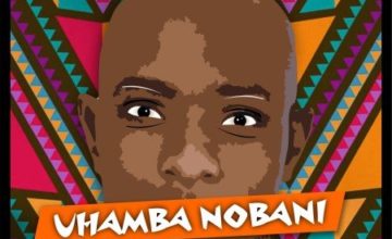 DJ Nova SA – Uhamba Nobani