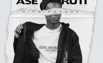King Monada – Ase Moruti ft. Mack Eaze