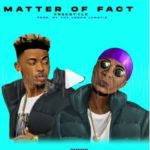 Luna Florentino & King Sweetkid – Matter Of Fact