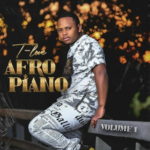 T-Love – Ubuntu ft. Mobi Dixon & Alakhe