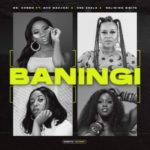 Ms Cosmo – Baningi ft. Sho Madjozi, Dee Koala & Nelisiwe Sibiya