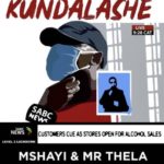 Mr Thela & Mshayi – Kundalashe