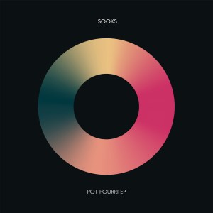 !Sooks – Pot Pourri EP