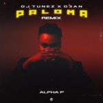 Alpha P – Paloma (DJ Tunez & D3an remix)