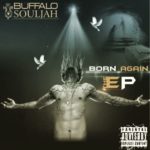 Buffalo Souljah, YoungstaCPT & DJ Capital – Irie