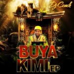 DJ Coach – Buya Kimi – EP