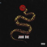 A-Reece – John Doe [Last Exp]