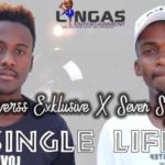 Loverss Exklusive & Seven Step – Single Life (Ke Single)